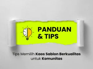 tips-memilih-kaos-sablon-berkualitas-komunitas